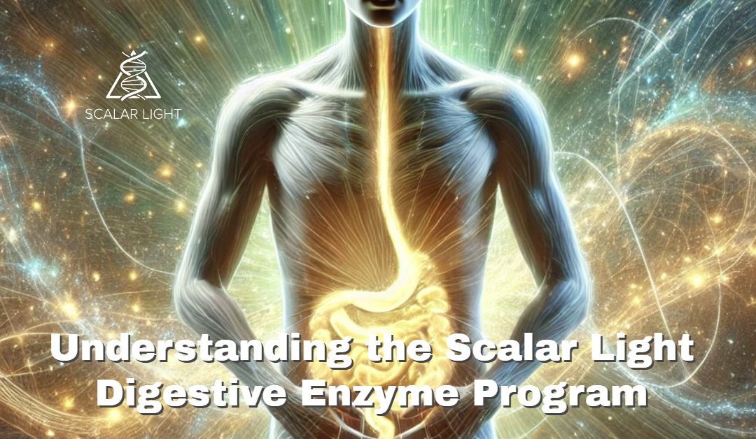 Understanding the Scalar Light Digestive Enzyme Program